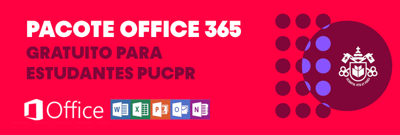 Benefício Microsoft Office 365 gratuito para estudantes PUCPR