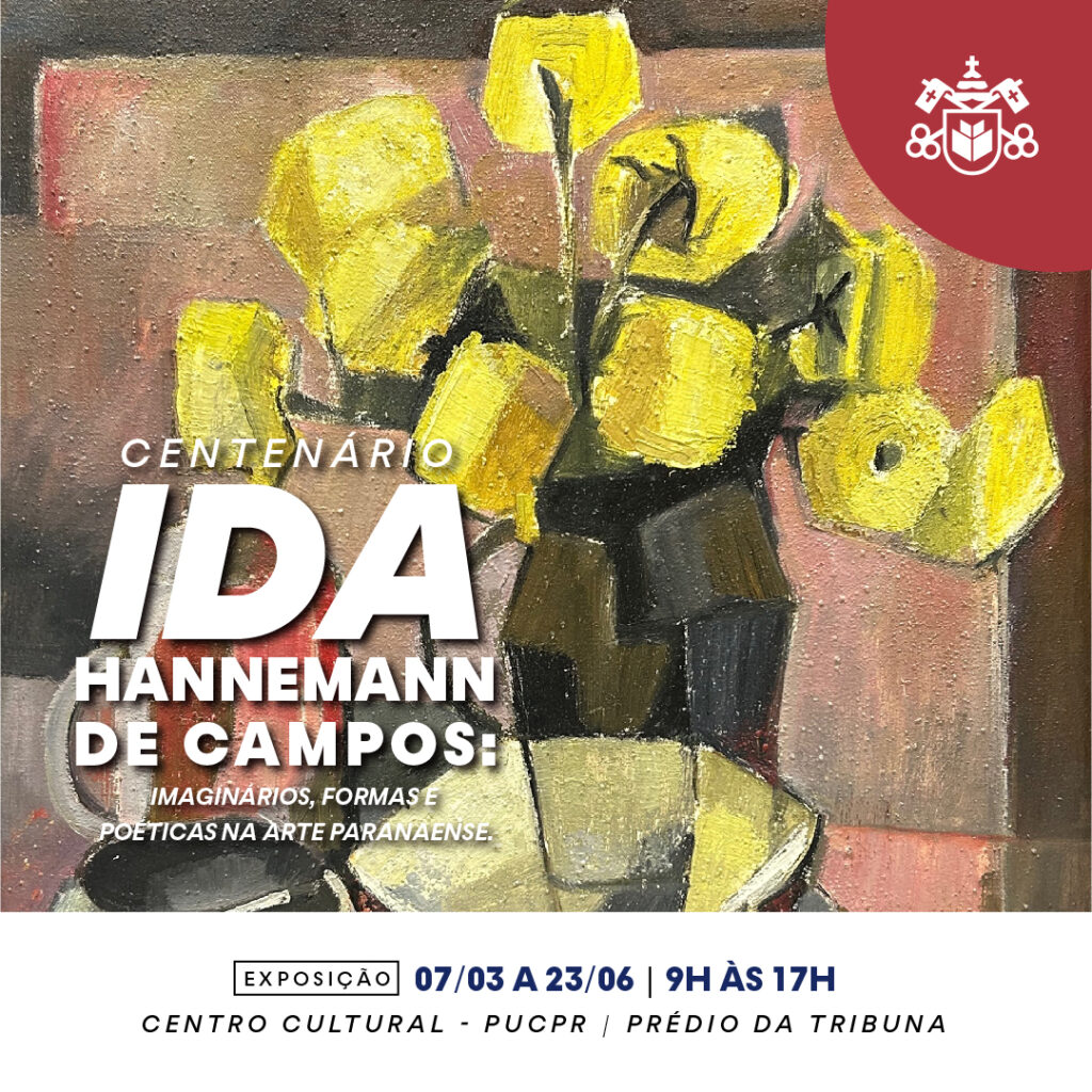 Exposição do Centenário de Ida Hannemann de Campos 